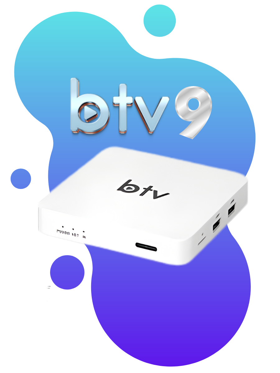 BTV 9